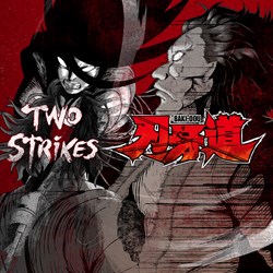 Two Strikes - Musashi Miyamoto