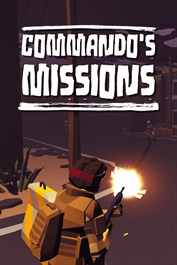 Commando's Missions