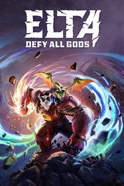 Elta: Defy All Gods