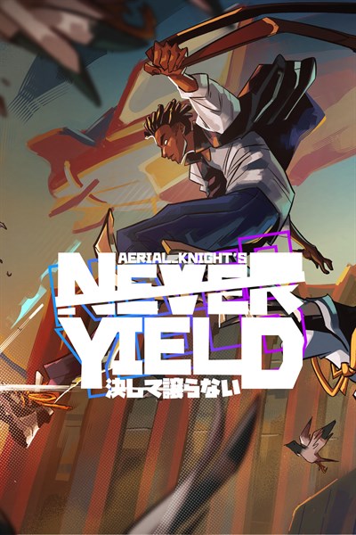 Aerial_Knight's Never Yield