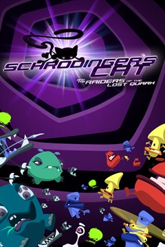 Cover poster for Schrödinger's Cat and the Raiders of the Lost Quark