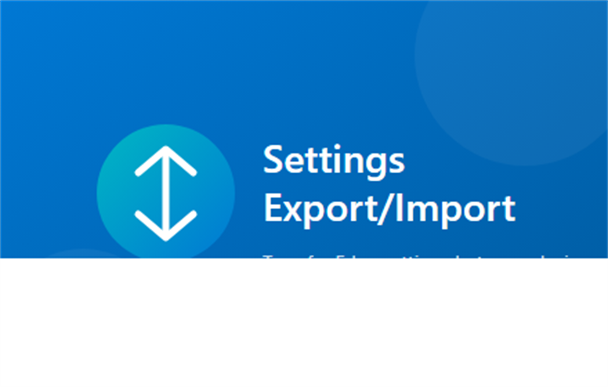 Edge Settings Export/Import