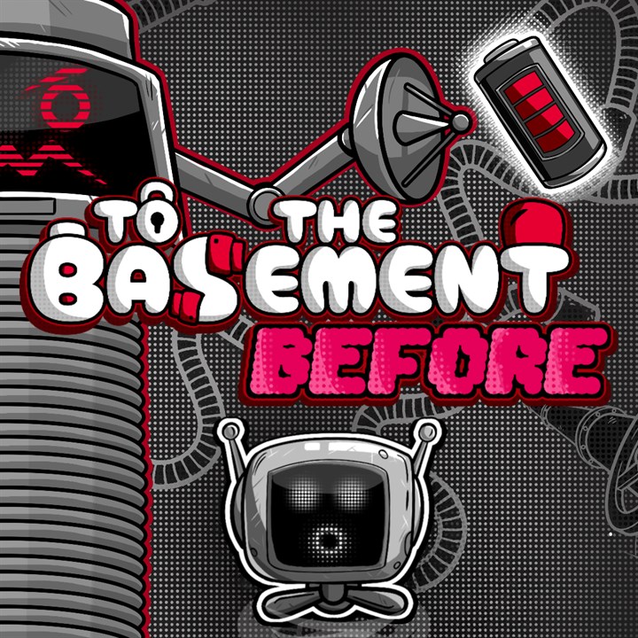 To the Basement: Before (Xbox One)