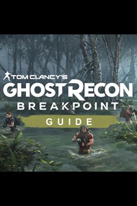 Tom Clancy's Ghost Recon Breakpoint Guide