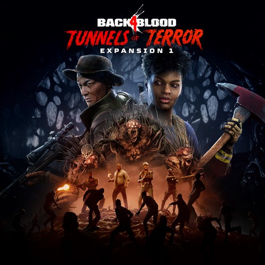 Back 4 Blood - Expansion 1: Tunnels of Terror for xbox