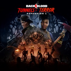 Back 4 Blood - Expansion 1: Tunnels of Terror
