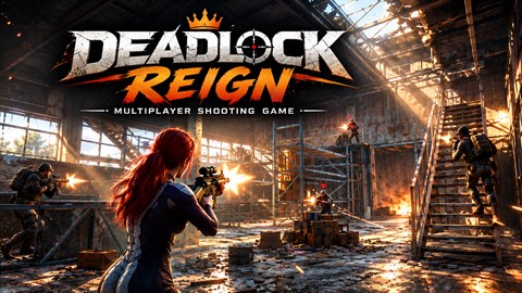 Deadlock Reign