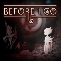 BEFORE I GO Preview