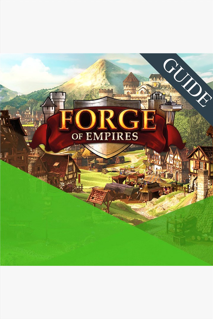 Forge of Empires Guide by GuideWorlds.com