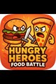 Hungry Heroes Food Battle Game