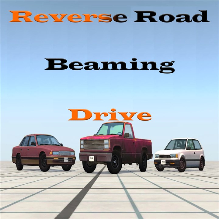 Reverse Road Beaming Drive
