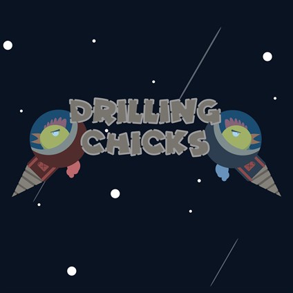 Drilling Chicks