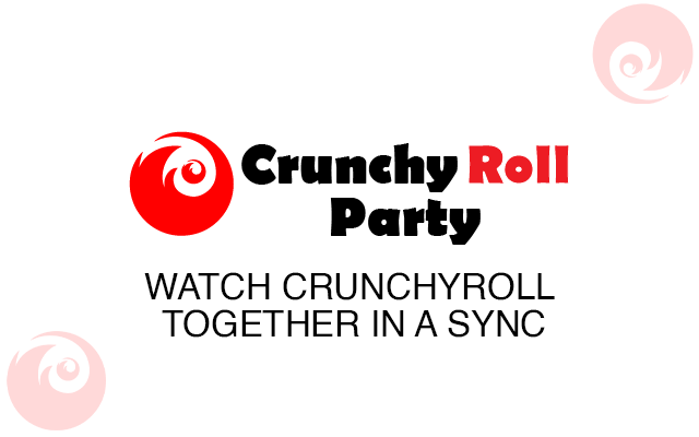Crunchyroll Party