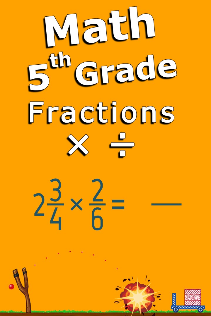 Multiply and divide fractions - 5th grade math skills