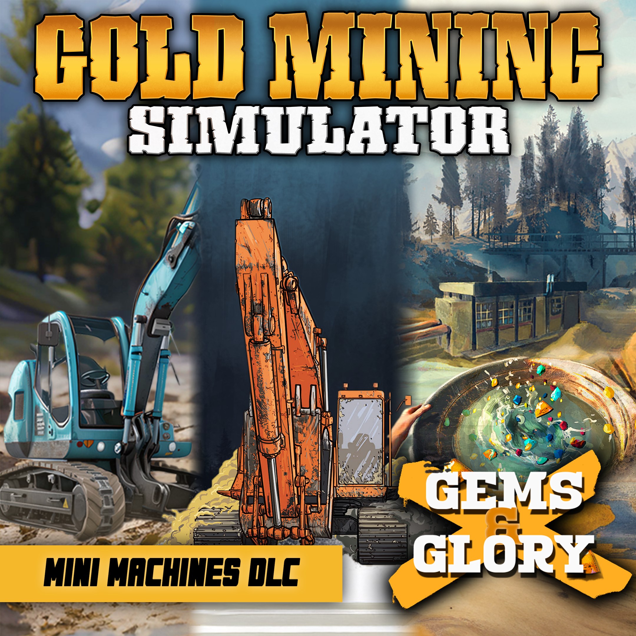Gold Mining Simulator + Gems & Glory DLC + Mini Mining Machines DLC
