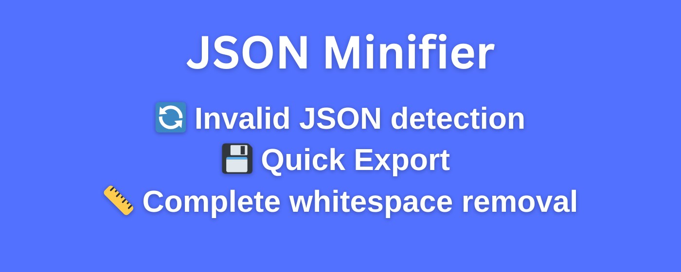 JSON Minify & Minifier