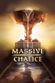 MASSIVE CHALICE