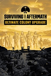 Surviving the Aftermath: Ultimate Colony Upgrade