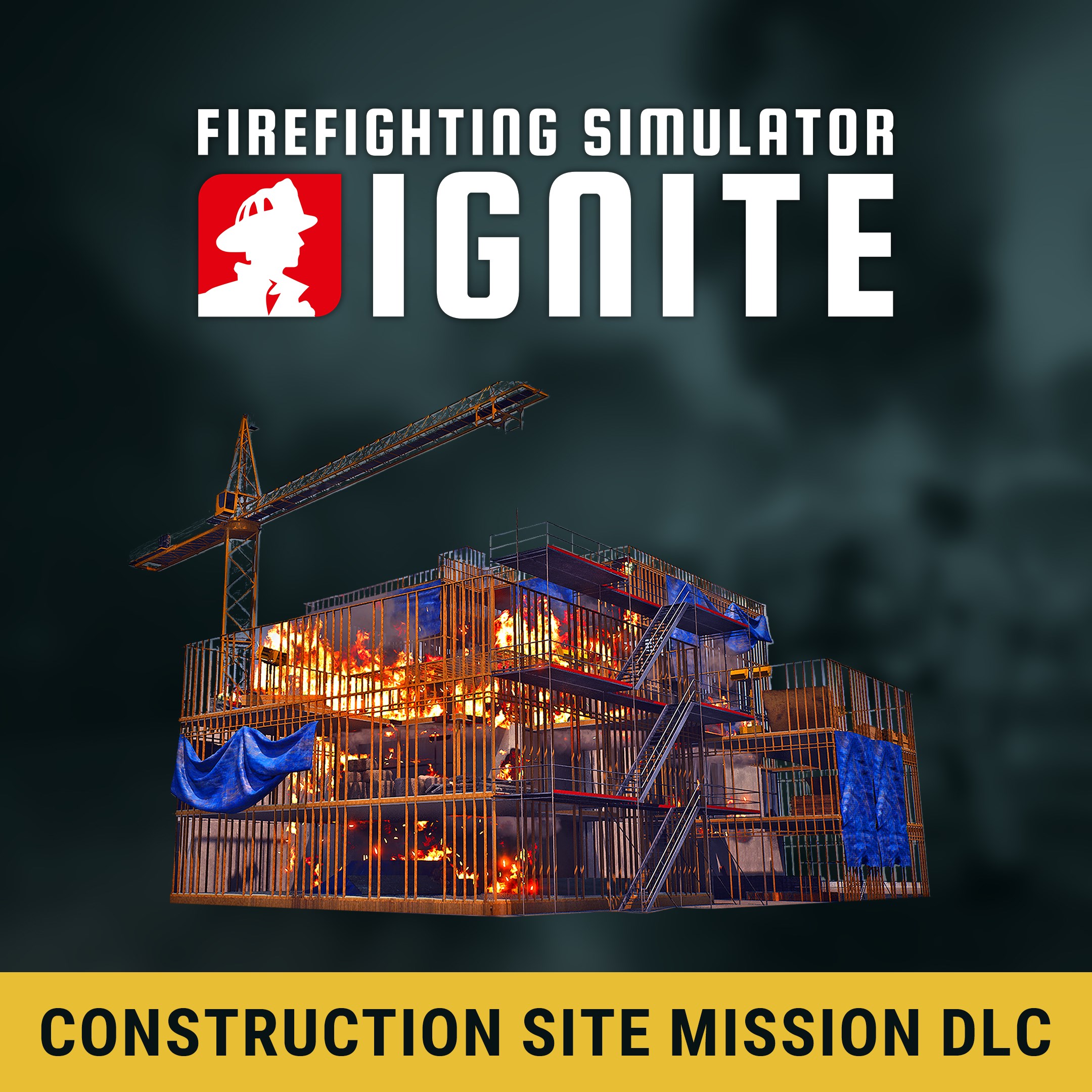 Firefighting Simulator: Ignite - Construction Site Mission DLC