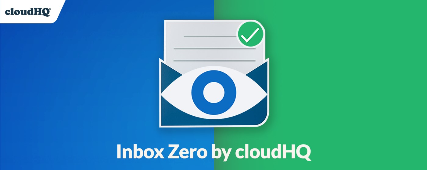 Gmail Inbox Zero by cloudHQ marquee promo image