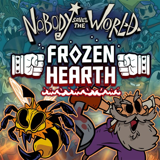 Nobody Saves the World - Frozen Hearth for xbox