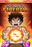 The Legend Of Fireball: Hot Edition