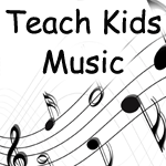 Teach Kids Music