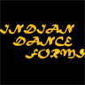 INDIAN DANCE FORMS