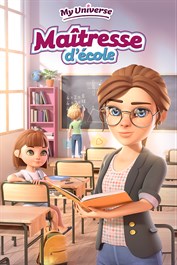 My Universe - Maîtresse d'école