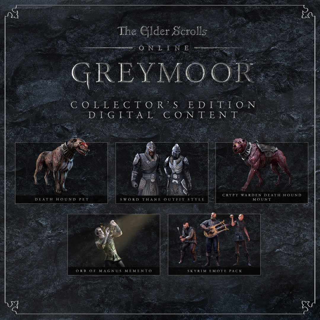 The Elder Scrolls Online: Greymoor Collector's Ed. Content