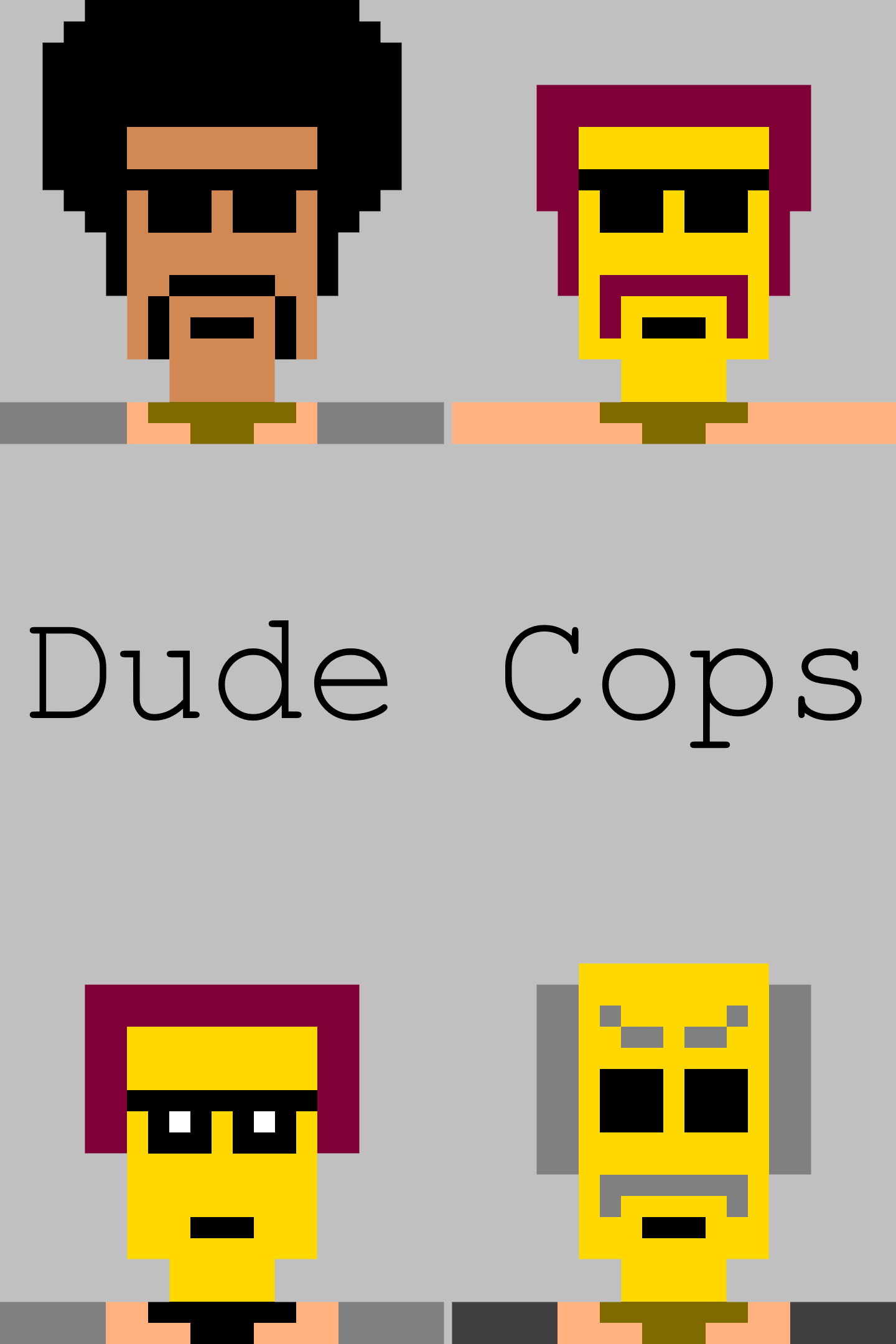 Dude Cops