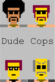Dude Cops