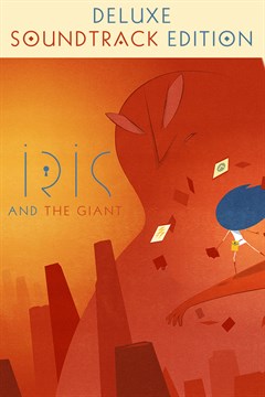 Cover poster for Iris and the Giant Deluxe Soundtrack Edition