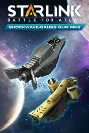 Starlink: Battle for Atlas™ – Sjokkbølge og Gausskanon Mk.2-våpenpakke