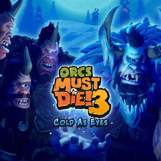 Orcs Must Die! 3: Cold as Eyes DLC for xbox