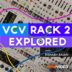 Explore Guide For VCV Rack 2