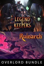 Ruinarch + Legend of Keepers - Overlord Bundle