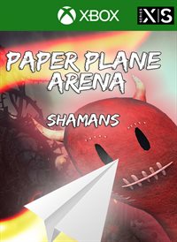 Paper Plane Arena - Shamans