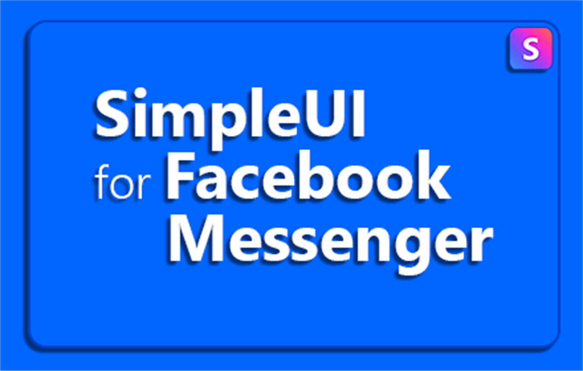 SimpleUI for Facebook Messenger