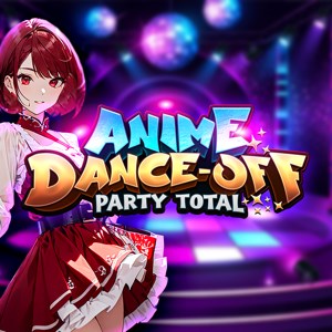 Anime Dance-Off - Party Total