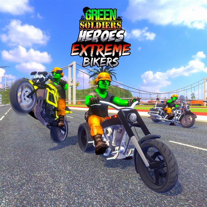 Green Soldiers Heroes: Extreme Bikers