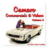 Camaro Commercials and Videos Volume 3