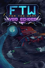 For The Warp: Void Echoes