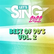 Let's Sing 2022 Best of 90's Vol. 2 Song Pack