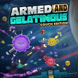 Aperçu Armed and Gelatinous: Couch Edition