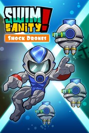 Swimsanity! - Shock Drones Unleash