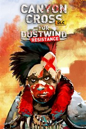 Dustwind: Resistance - Canyon Cross