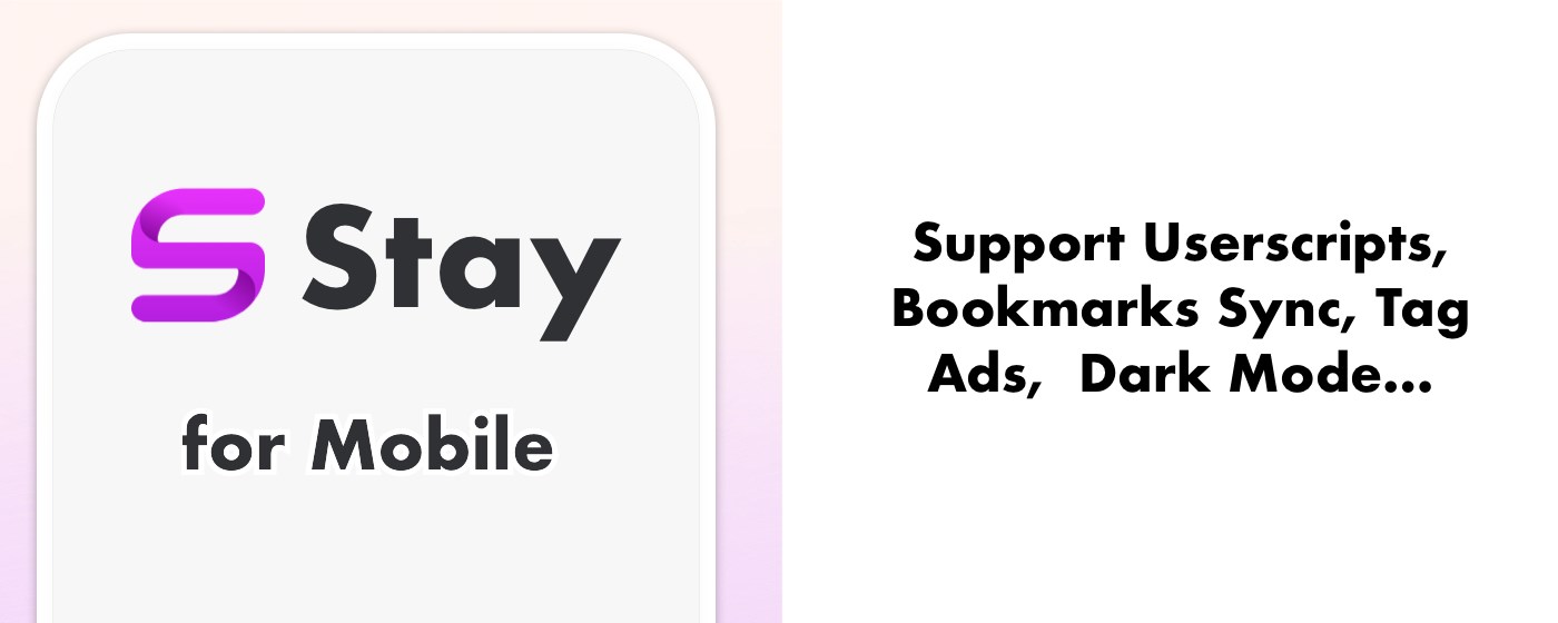 Stay for Mobile — Userscript Manager