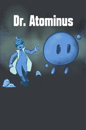 Dr. Atominus (Xbox Series)