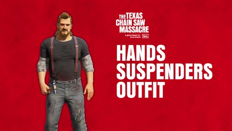 The Texas Chain Saw Massacre - Hands Outfit 1 - Suspenders